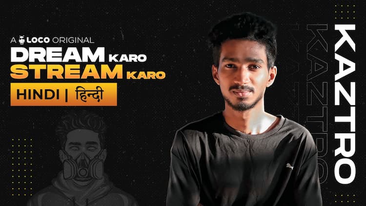 live stream Dream Karo Stream Karo, Episode 03 ft. Kaztro, A Loco Original | Hindi