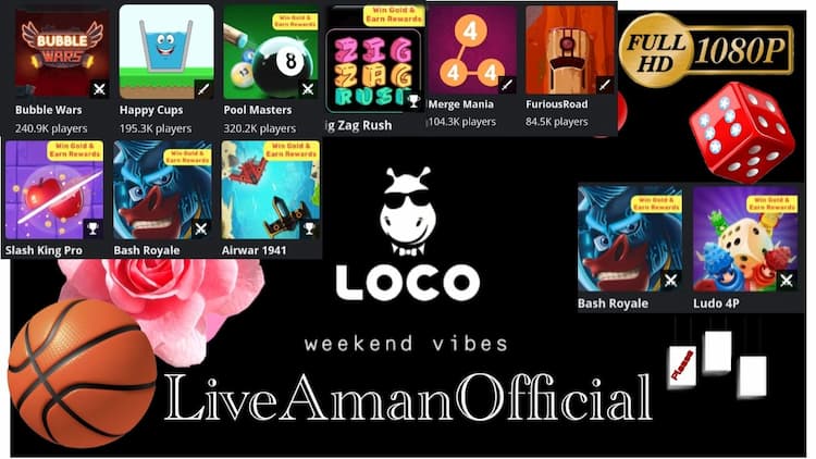 live stream Live Game play on Loco By LiveAmanOfficial